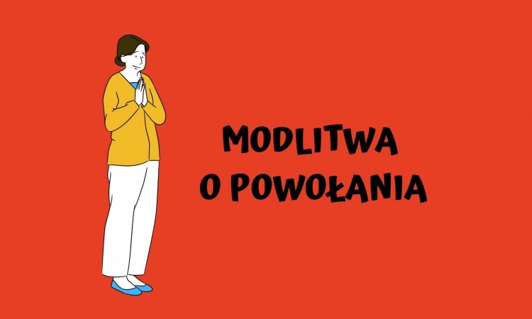 Modlitwa o powołania